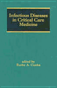 bokomslag Infectious Diseases in Critical Care Medicine