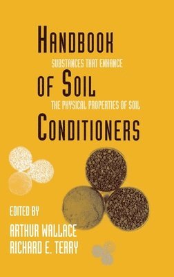 Wallace - Handbook of Soil Conditioners, Inbunden