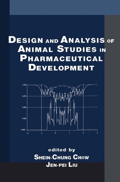 bokomslag Design and Analysis of Animal Studies in Pharmaceutical Development