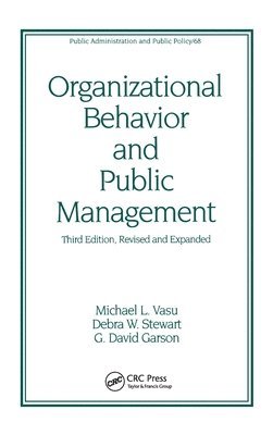 bokomslag Organizational Behavior and Public Management, Revised and Expanded