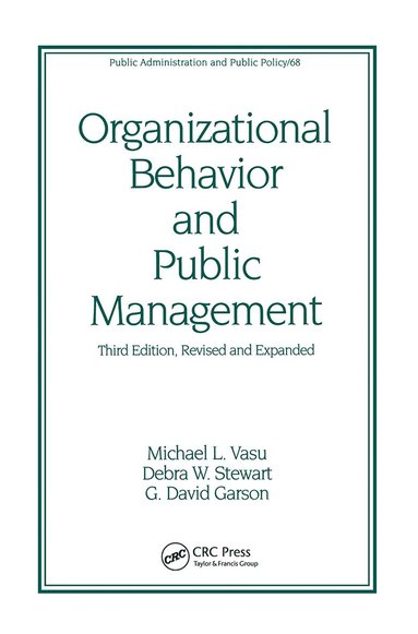 bokomslag Organizational Behavior and Public Management, Revised and Expanded