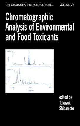 bokomslag Chromatographic Analysis of Environmental and Food Toxicants