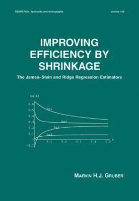 Marvin Gruber - Improving Efficiency by Shrinkage, Inbunden