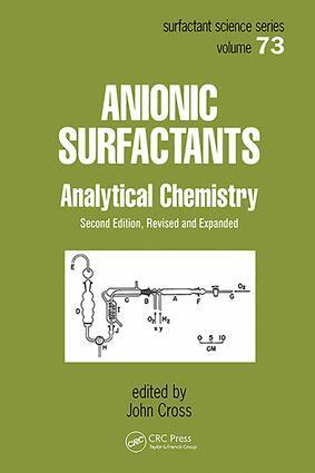 John Cross - Anionic Surfactants, Inbunden