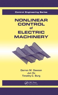 Dawson, United States) Dawson (Center for Learning and Attention Disorders - Nonlinear Control of Electric Machinery, Inbunden