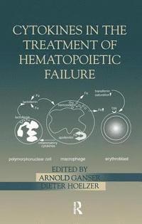 bokomslag Cytokines in the Treatment of Hematopoietic Failure