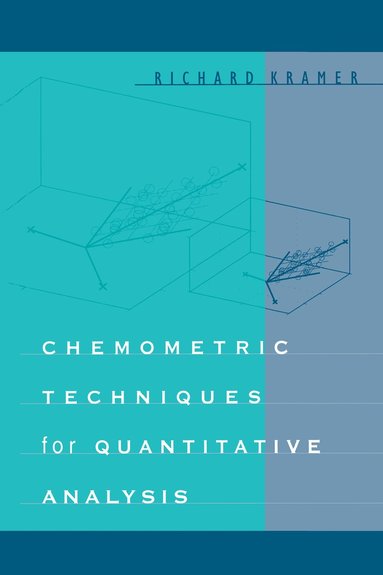 bokomslag Chemometric Techniques for Quantitative Analysis