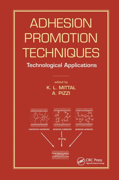 K.L. Mittal, A. Pizzi - Adhesion Promotion Techniques, Inbunden