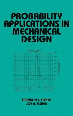 Probability Applications in Mechanical Design 1