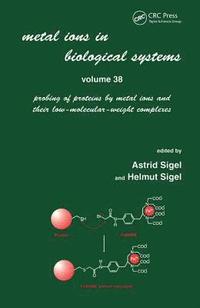 bokomslag Metal Ions in Biological Systems