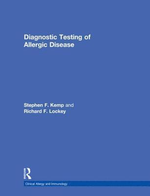 Diagnostic Testing of Allergic Disease 1