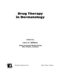 Drug Therapy in Dermatology 1