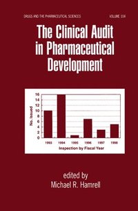 bokomslag The Clinical Audit in Pharmaceutical Development