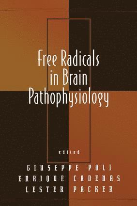 bokomslag Free Radicals in Brain Pathophysiology