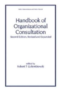 bokomslag Handbook of Organizational Consultation, Second Editon