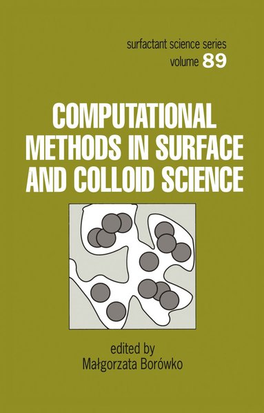 bokomslag Computational Methods in Surface and Colloid Science