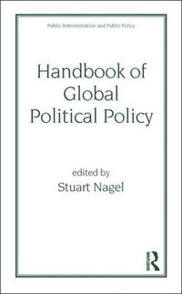 bokomslag Handbook of Global Political Policy