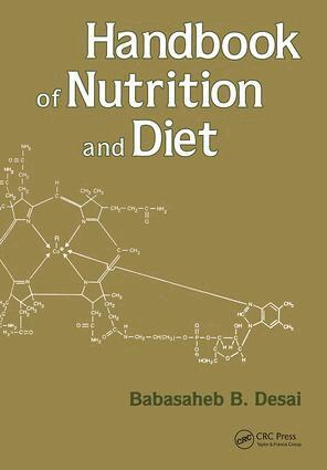 Babasaheb B. Desai - Handbook of Nutrition and Diet, Inbunden