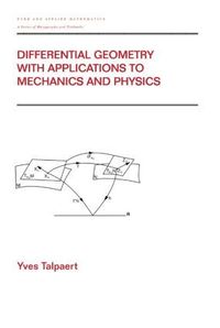 bokomslag Differential Geometry with Applications to Mechanics and Physics