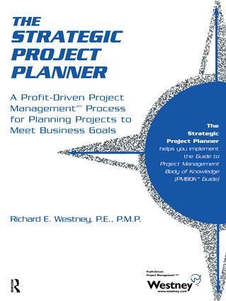 Richard E. Westney - Strategic Project Planner, Häftad