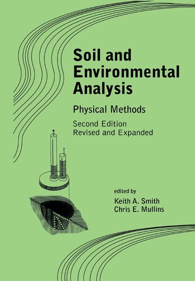 Keith A. Smith - Soil and Environmental Analysis, Inbunden