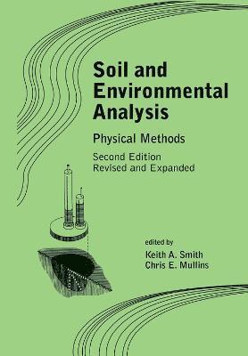 Keith A. Smith - Soil and Environmental Analysis, Inbunden