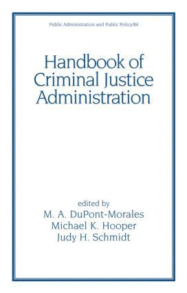 bokomslag Handbook of Criminal Justice Administration