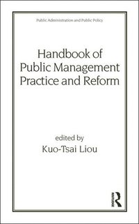 bokomslag Handbook of Public Management Practice and Reform