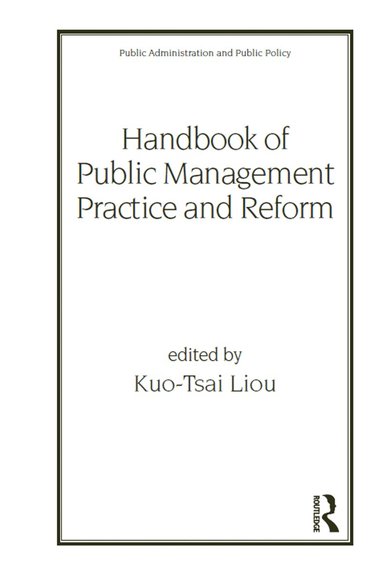 bokomslag Handbook of Public Management Practice and Reform