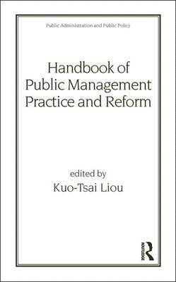 Handbook of Public Management Practice and Reform 1