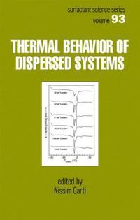 bokomslag Thermal Behavior of Dispersed Systems