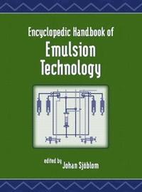 bokomslag Encyclopedic Handbook of Emulsion Technology