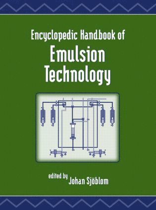 bokomslag Encyclopedic Handbook of Emulsion Technology