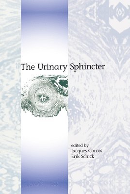 The Urinary Sphincter 1