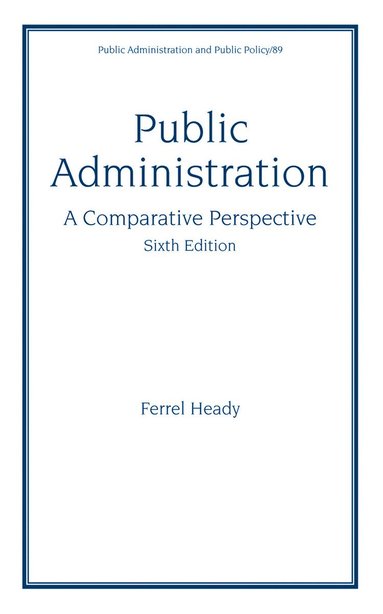 bokomslag Public Administration, A Comparative Perspective