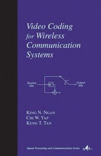 bokomslag Video Coding for Wireless Communication Systems