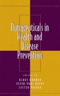 bokomslag Nutraceuticals in Health and Disease Prevention