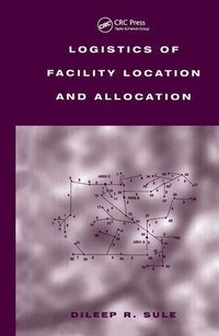 bokomslag Logistics of Facility Location and Allocation