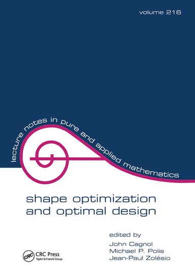 John Cagnol - Shape Optimization And Optimal Design, Häftad