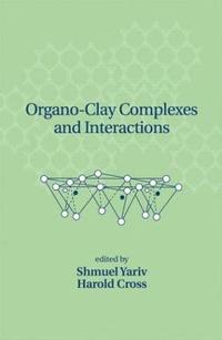 bokomslag Organo-Clay Complexes and Interactions