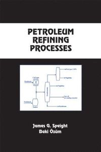 bokomslag Petroleum Refining Processes