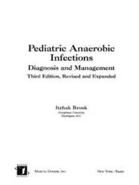 bokomslag Pediatric Anaerobic Infections