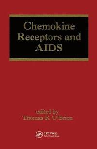 bokomslag Chemokine Receptors and AIDS