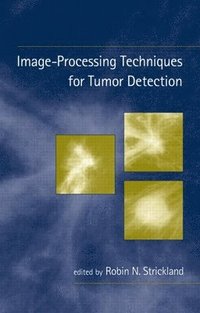 bokomslag Image-Processing Techniques for Tumor Detection