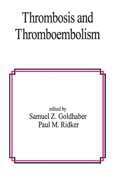 bokomslag Thrombosis and Thromboembolism