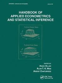 bokomslag Handbook Of Applied Econometrics And Statistical Inference