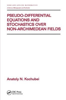 Pseudo-Differential Equations And Stochastics Over Non-Archimedean Fields 1