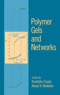 bokomslag Polymer Gels and Networks