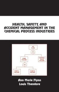 bokomslag Health, Safety, and Accident Management in the Chemical Process Industries