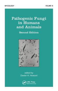 bokomslag Pathogenic Fungi in Humans and Animals